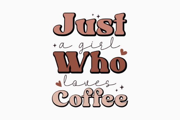 Retro Coffee Quote SVG: A Charming Graphics Asset for Crafts