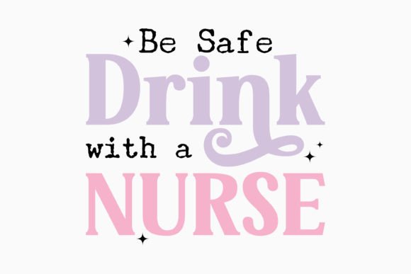 Retro Nurse Quote Graphics for Crafts