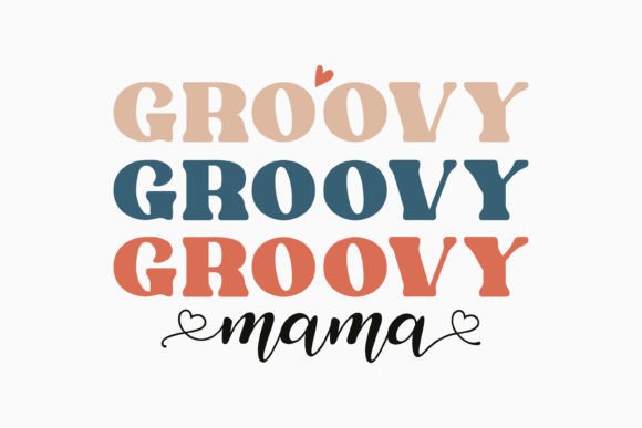 Review: Groovy Mama Mothers Day Quote SVG for Crafts and Graphics